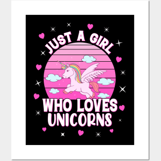 Just A Girl Who Loves Unicorns Posters and Art